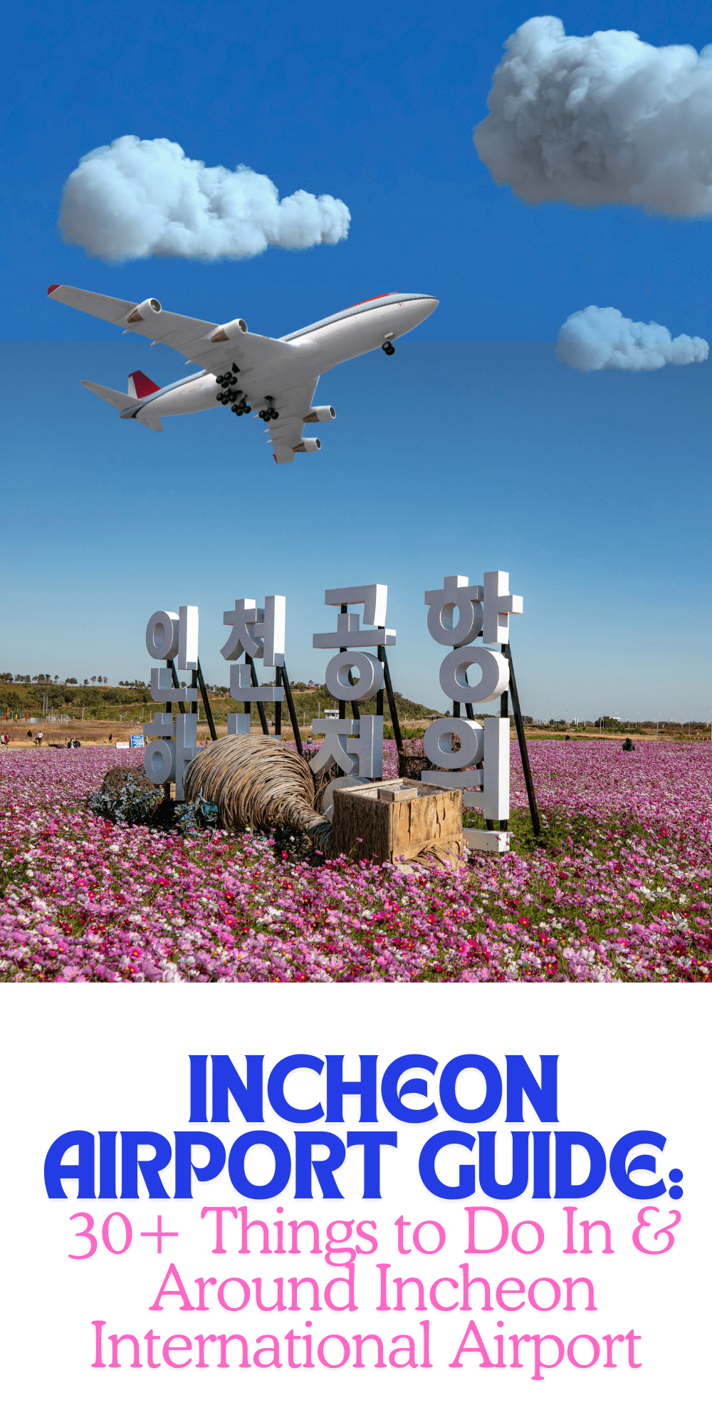Incheon International Airport Guide Pinnable image